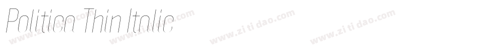 Politica Thin Italic字体转换